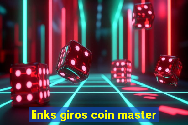 links giros coin master